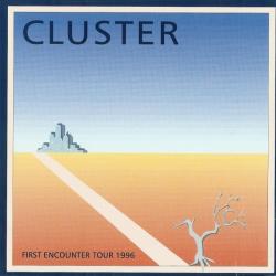 Cluster First Encounter Tour 1996 Album Cover