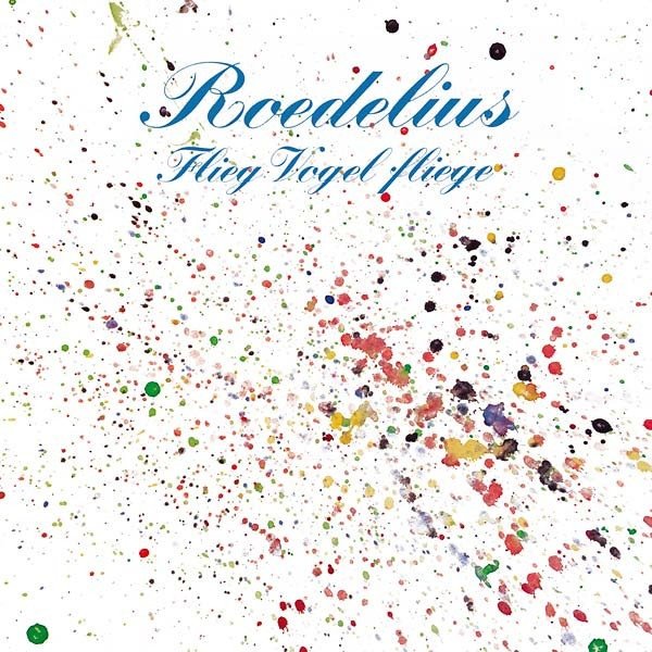 「#期間限定」のおすすめ人気ランキング Flieg Vogel Fliege | Hans-Joachim-Roedelius その他
