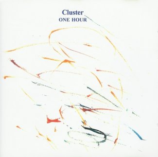 Cluster - One Hour - Album Cover