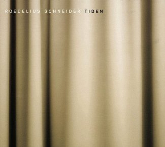 Roedelius Schneider Tiden Album Cover