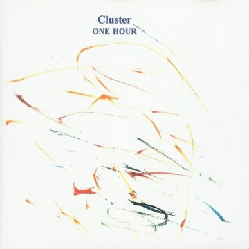 Cluster - One Hour - Album Cover