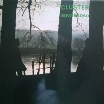 Cluster Sowiesoso - Album Cover